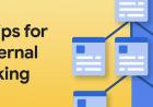 Tips Tingkatkan SEO Lewat Internal Link ala Google