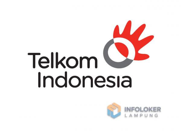 Loker Bandar Lampung PT Telkom Indonesia Tbk