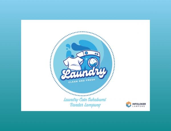 LOKER LAUNDRY COIN Sukabumi, Bandar Lampung Kota, Lampung