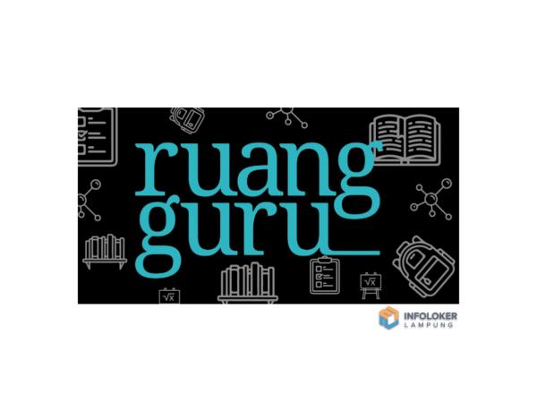 Loker STAR (Sales Trainee Academy by Ruangguru) - Bandar Lampung