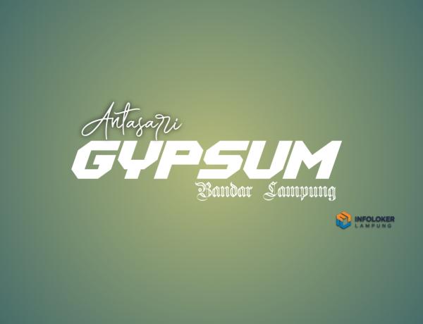 Loker Penjaga Toko Antasari Gypsum Kota Bandar Lampung, Lampung