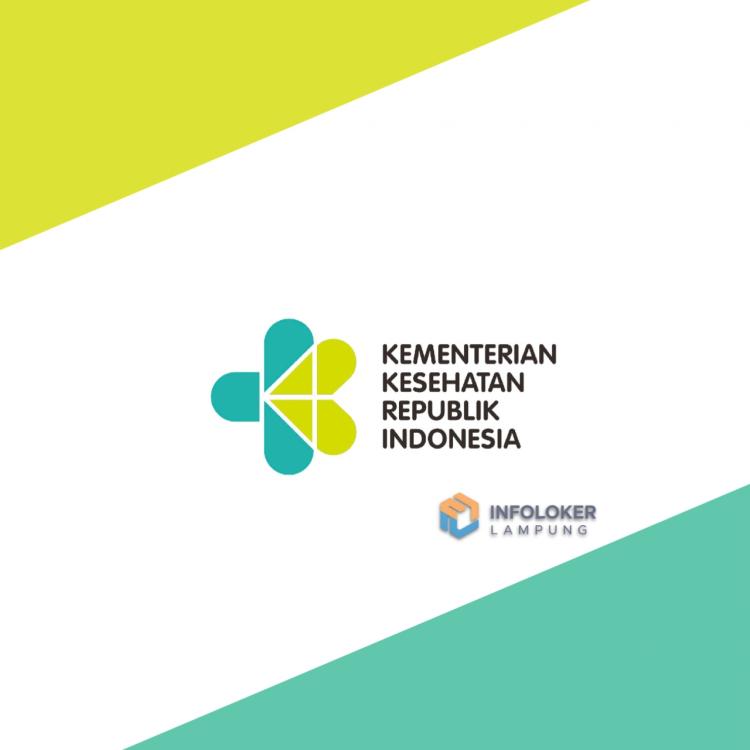 Lowongan Kerja Kementerian Kesehatan Republik Indonesia Wilayah Bandar lampung