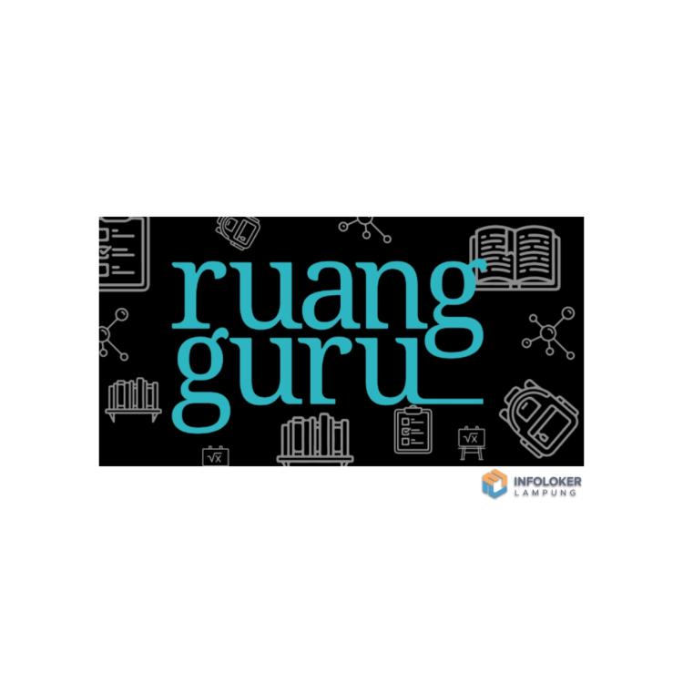 Loker STAR (Sales Trainee Academy by Ruangguru) - Bandar Lampung