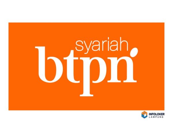 Loker Individual FInancing Analyst - BTPN Syariah • Bandar Lampung
