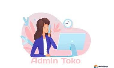 Dibutuhkan Admin Toko, Kedamaian, Bandar Lampung Kota, Lampung