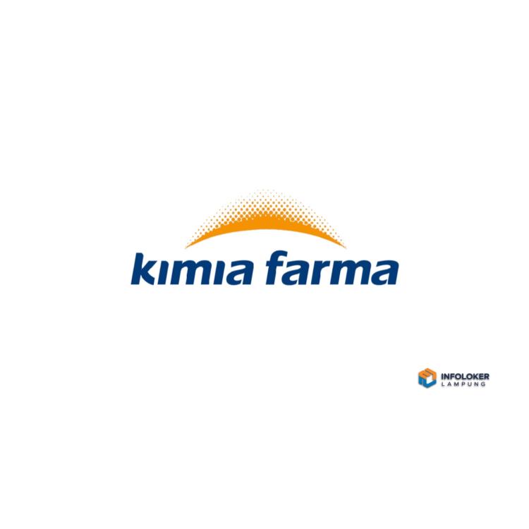 Lowongan Kerja Lampung PT Kimia Farma Tbk