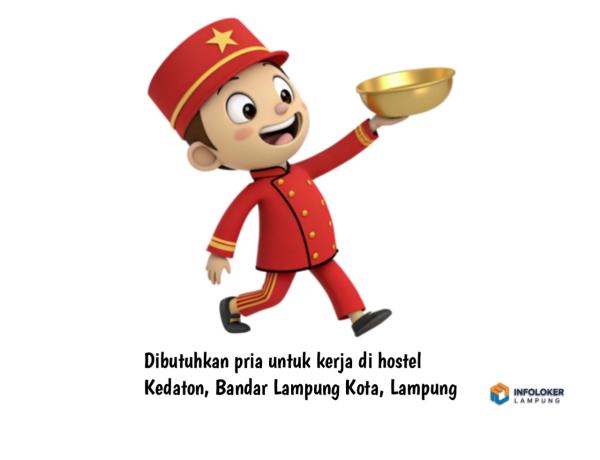 Dibutuhkan pria untuk kerja di hostel Kedaton, Bandar Lampung Kota, Lampung