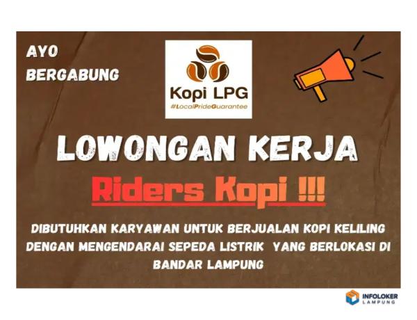 Dibutuhkan Riders Kopi Tanjung Karang Pusat, Bandar Lampung Kota, Lampung