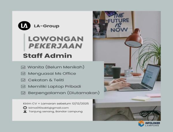 Lowongan Staff Admin Tanjung Senang, Bandar Lampung Kota, Lampung
