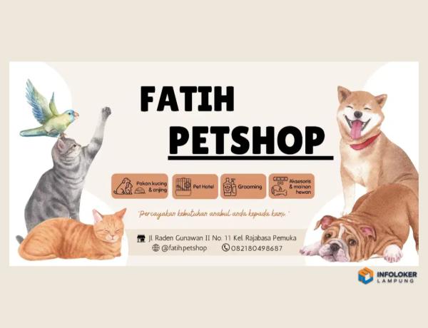 Dibutuhkan karyawati toko petshop Rajabasa, Bandar Lampung Kota, Lampung
