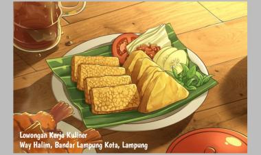 Lowongan Kerja Kuliner Way Halim, Bandar Lampung Kota, Lampung