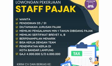 Lowongan Pekerjaan Staff Pajak di Griyacom, Bandar Lampung