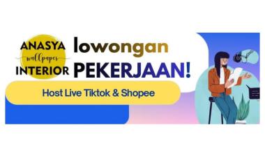 Lowongan Kerja posisi Host Live Tiktok & Shopee, Way Halim, Bandar Lampung