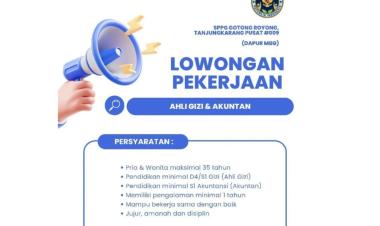 Loker perekrutan Ahli Gizi dan Akuntan untuk penempatan di SPPG Gotong Royong, Tanjungkarang Pusat, Lampung.