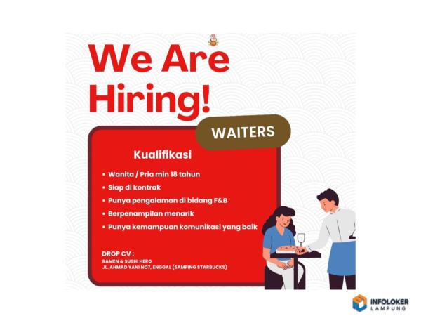 Lowongan Kerja Untuk Posisi Waiters di Cabang Bandar Lampung.