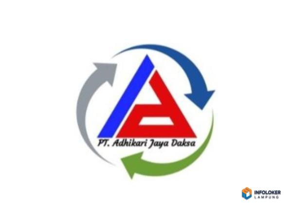 Lowongan Pekerjaan untuk Posisi Admin Marketing di PT Adhikari Jaya Daksa, Bandar Lampung