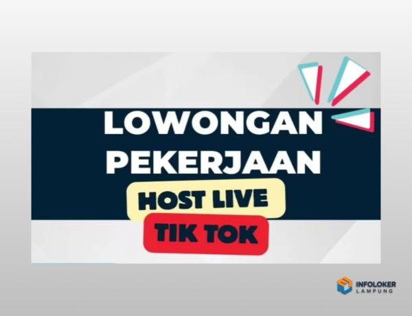 lowongan kerja Host Live TikTok di Bandar Lampung