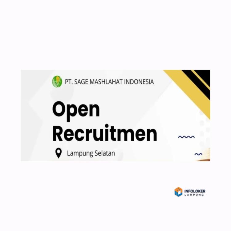 lowongan kerja dari PT Sage Mashlahat Indonesia untuk posisi Field Sales Assistant di wilayah Lampung Selatan. 