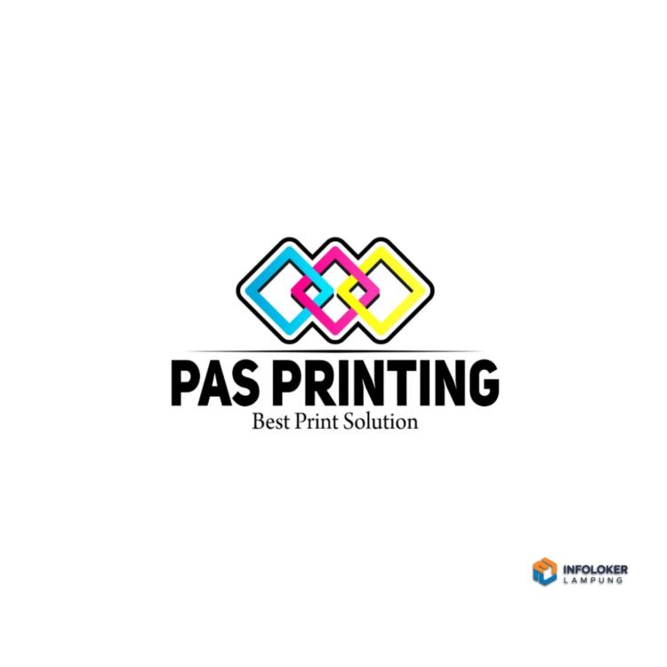 Lowongan Kerja Posisi Admin di PAS PRINTING, Bandar Lampung