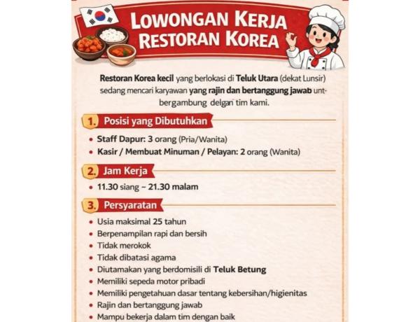 Lowongan Kerja Untuk Restoran Korea kecil di daerah Teluk Utara (dekat Lunsir), Bandar Lampung
