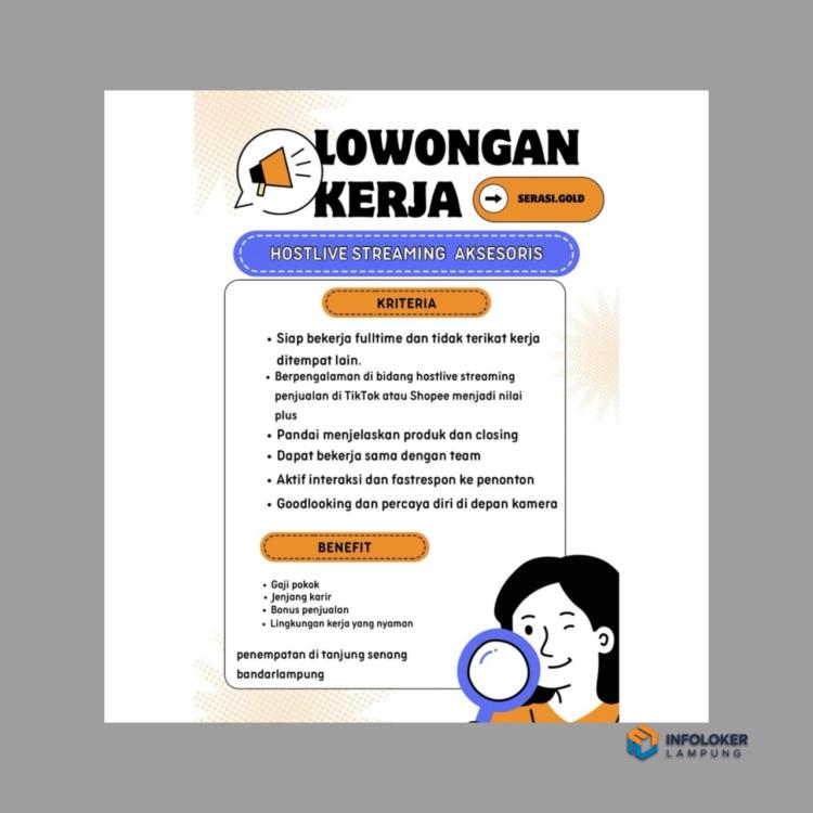Lowongan Kerja untuk posisi Host Live Streaming Aksesoris di Serasi Gold, Bandar Lampung