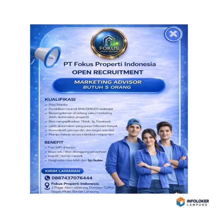 Lowongan Kerja Bagian Marketing Advisor di PT Fokus Properti Indonesia, Bandar Lampung