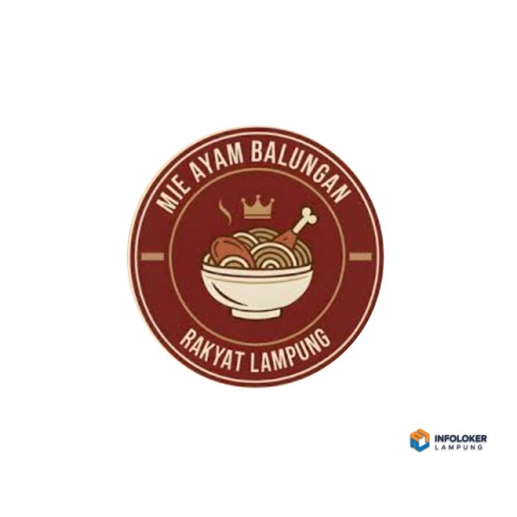 Lowongan Kerja Mie Ayam Balungan Rakyat Lampung