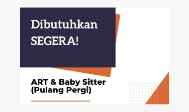 Lowongan Kerja ART & Baby Sitter (Pulang Pergi) di wilayah Bandar Lampung