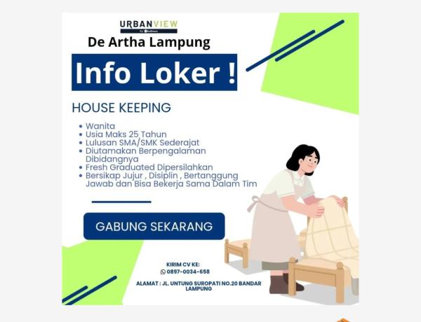 De Artha Lampung sedang membuka lowongan kerja untuk posisi House Keeping, Kedaton, Bandar