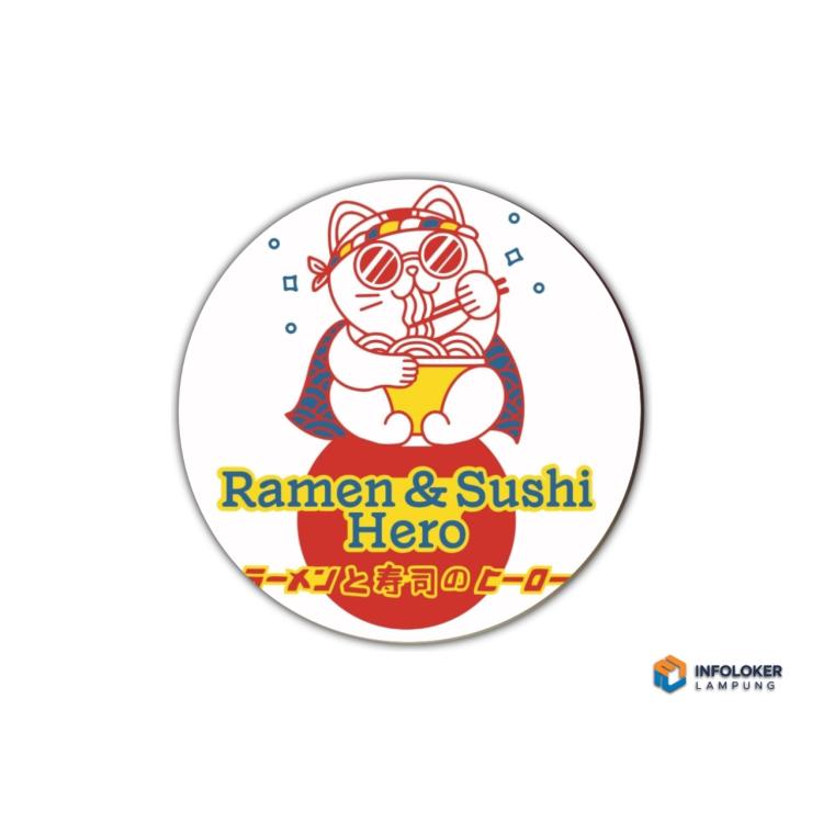 Lowongan Kerja Untuk Posisi Waiters di Ramen & Sushi Hero, Bandar Lampung