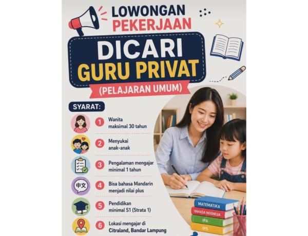 Lowongan Kerja Guru Privat Pelajaran Umum di Bandar Lampung