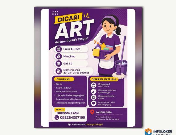 Lowongan kerja Asisten Rumah Tangga (ART) untuk wilayah Langkapura, Bandar Lampung