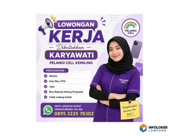 Lowongan Kerja Karyawati di Pelangi Cell Kemiling, Bandar Lampung