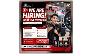 Lowongan kerja untuk posisi Host Live Streaming di Auto2000 Rajabasa, Bandar Lampung