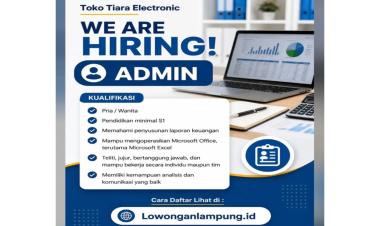 Lowongan Kerja Sebagai Admin di Toko Tiara Electronic, Bandar Lampung