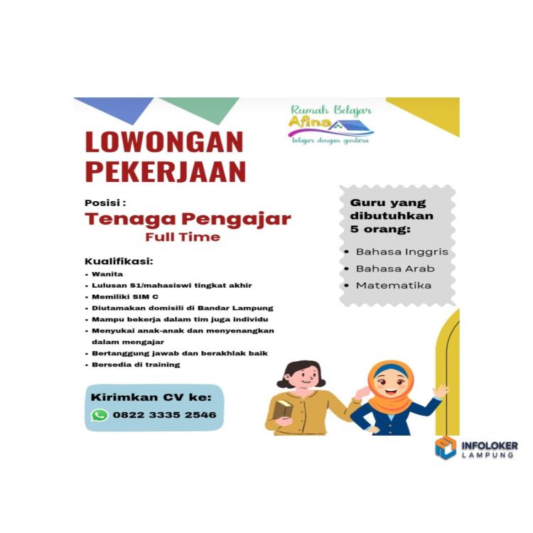Lowongan kerja di rumah belajar afina,bandar lampung