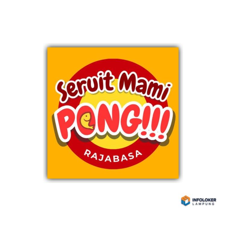 Lowongan Kerja Dari Seruit Mami Pong, sebuah restoran kuliner khas Lampung, Bandar Lampung