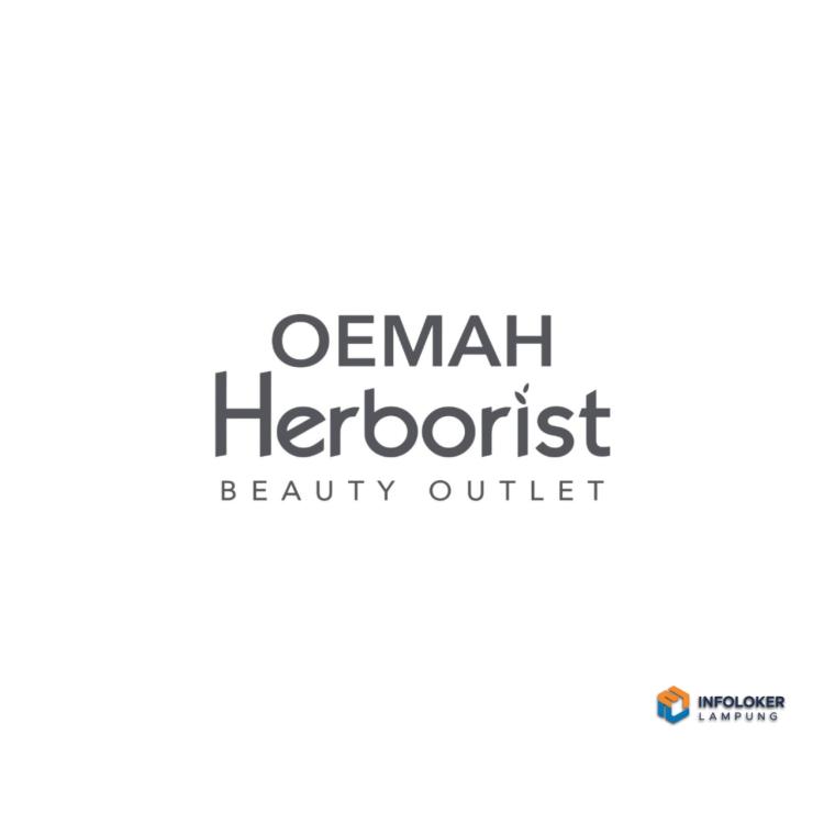 lowongan kerja di Oemah Herborist, Bandar Lampung