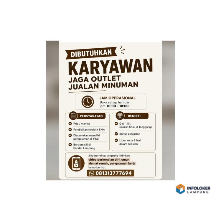 Lowongan Kerja Karyawan Jaga Outlet Jualan Minuman untuk wilayah Bandar Lampung