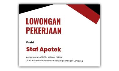 Lowongan kerja Staf Apotek untuk penempatan di Apotek Wawai Farma, Bandar Lampung