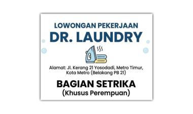 Lowongan Kerja dari DR. LAUNDRY di Kota Metro, Lampung