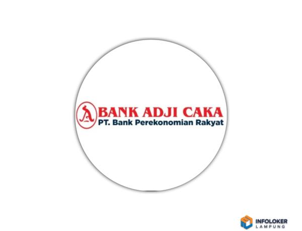 Lowongan Kerja Dari PT BPR Adji Caka untuk posisi Appraisal Staff, Bandar Lampung