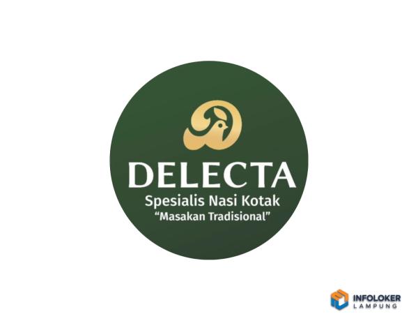 Lowongan Kerja Dari Delecta Spesialis Nasi Kotak, Bandar Lampung