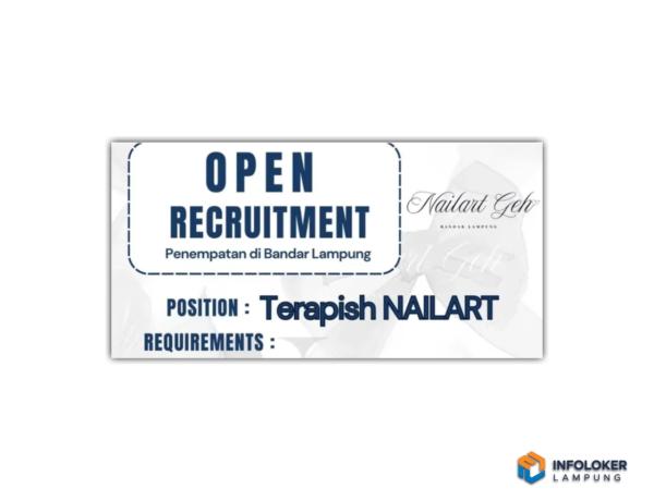 Lowongan kerja untuk posisi Terapish NAILART di Nailart Geh, Bandar Lampung