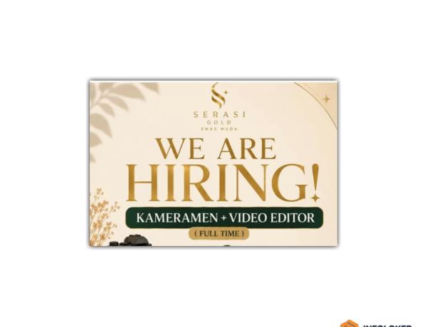 Lowongan kerja dari Serasi Gold (Emas Muda) untuk posisi Kameramen + Video Editor, Bandar Lampung