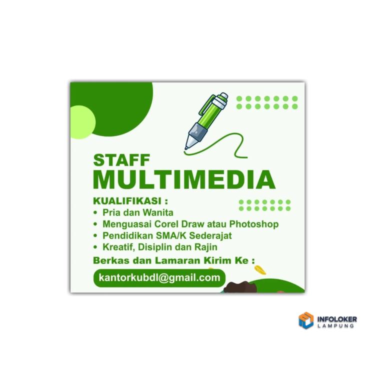 Lowongan Kerja Untuk Posisi Staff Multimedia, Bandar Lampung