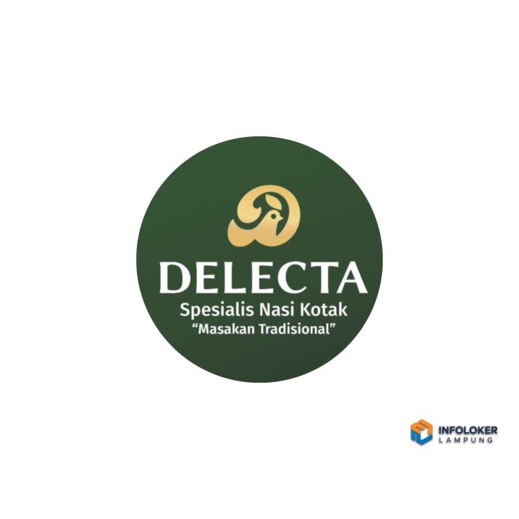Lowongan Kerja Dari Delecta Spesialis Nasi Kotak, Bandar Lampung
