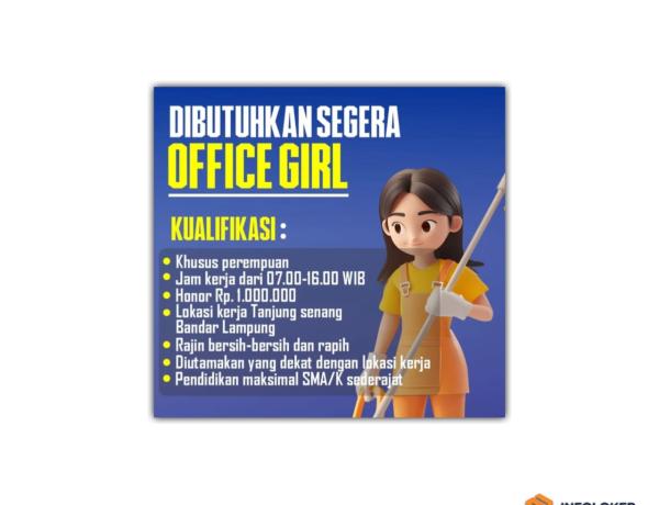 Lowongan kerja untuk posisi Office Girl di daerah Tanjung Senang, Bandar Lampung