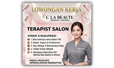 Lowongan kerja dari C LA BEAUTE Bandar Lampung untuk posisi Terapis Salon