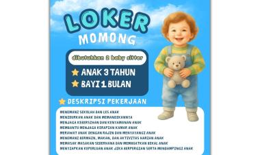 Dibutuhkan 2 orang baby sitter untuk mengasuh anak usia 3 tahun dan bayi usia 1 bulan, bandar lampung